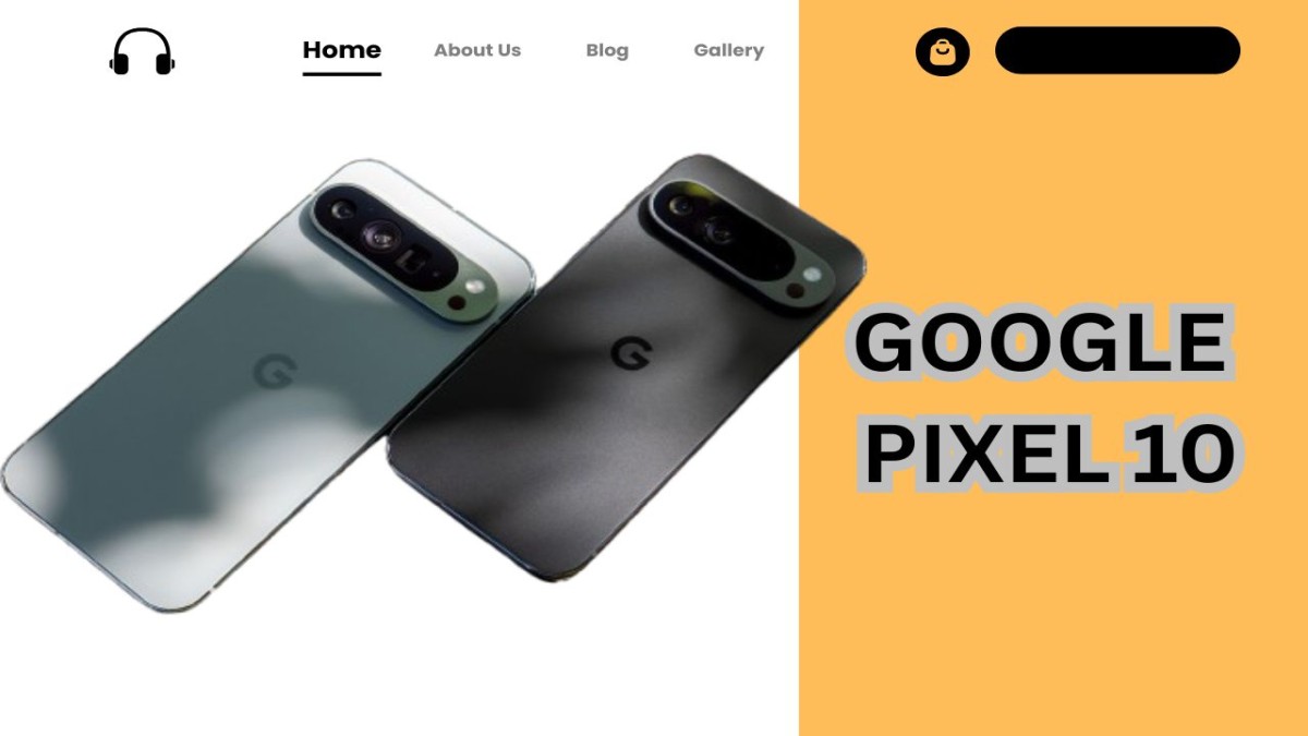 GOOGLE PIXEL 10 SMARTPHONE COMES WITH HIGH PERFORMANCE CHIPSET