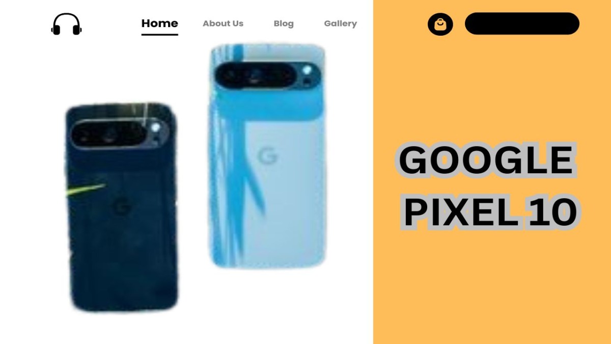 GOOGLE PIXEL 10 THIS TIME AVAILABLE WIITH TWO COLOR OPTION