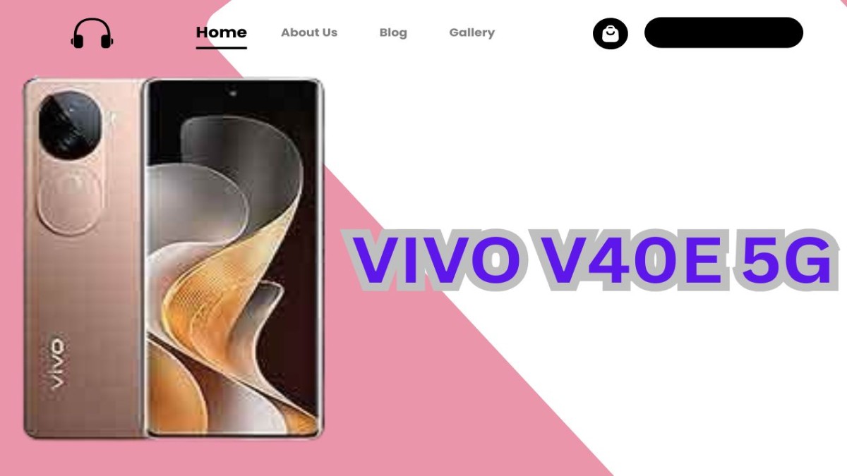 VIVO V40E 5G SMARTPHONES VIVO V40E 5G SMARTPHONES