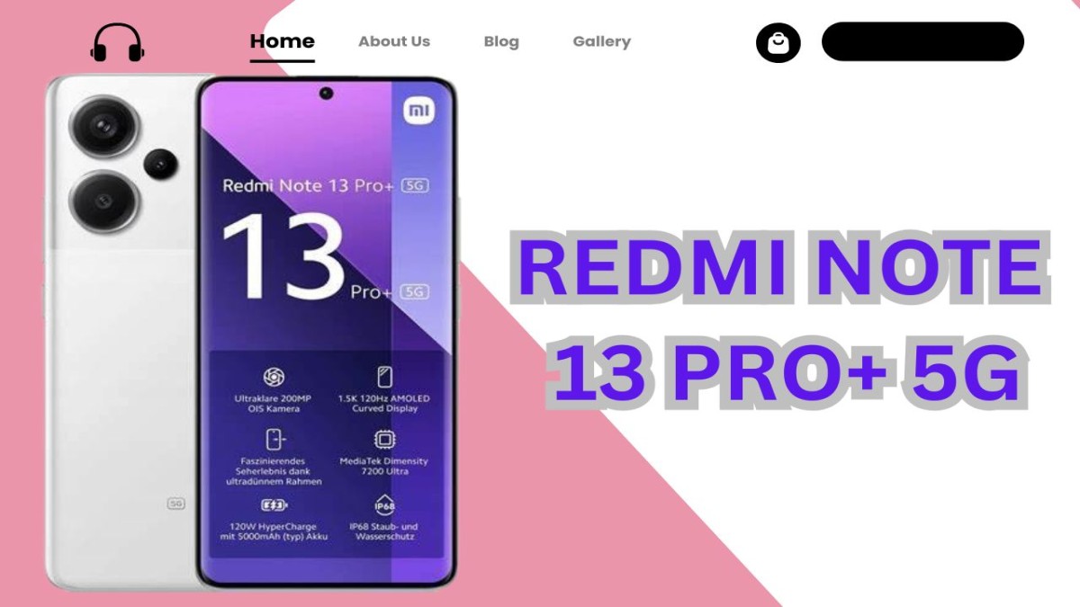 REDMI NOTE 13 PRO+ 5G SMARTPHONES REDMI NOTE 13 PRO+ 5G SMARTPHONES